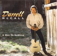 Darrell McCall - A Way To Survive